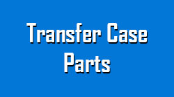 Replacement Parts - Transfer Case Parts